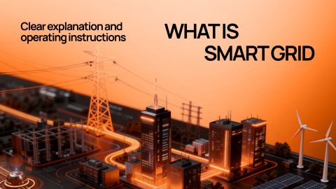 What is Smart Grid: clear explanation and operating instructions What is Smart Grid: clear explanation and operating instructions