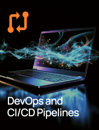DevOps and CI/CD Pipelines